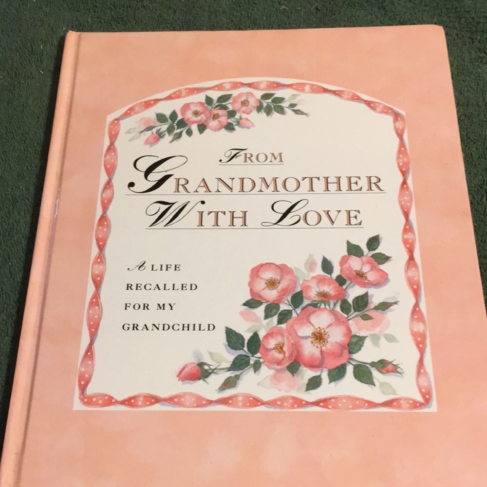 “From Grandmother with Love” Hardcover